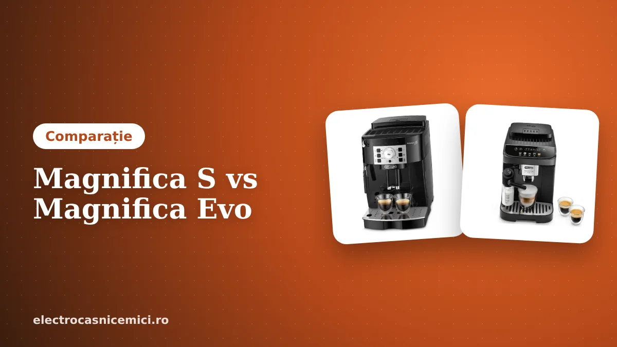 De'Longhi Magnifica S vs Magnifica Evo